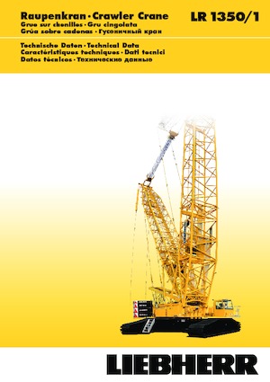 Gru cingolate - braccio a traliccio Liebherr LR 1350/1