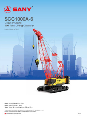 Gru cingolate - braccio a traliccio Sany SCC1000A-6