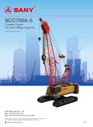 Gru cingolate - braccio a traliccio Sany SCC750A-5
