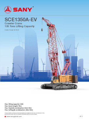 Gru cingolate - braccio a traliccio Sany SCE1350A-EV