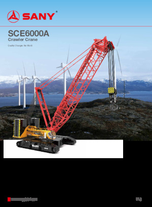 Gru cingolate - braccio a traliccio Sany SCE6000A