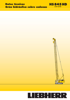 Gru cingolate - braccio a traliccio Liebherr HS 845 HD Litr.