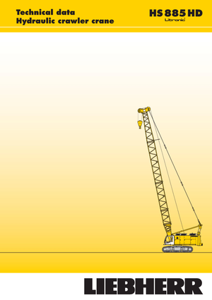 Gru cingolate - braccio a traliccio Liebherr HS 885 HD Litr.