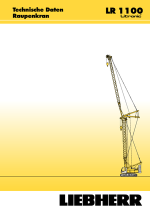 Gru cingolate - braccio a traliccio Liebherr LR 1100