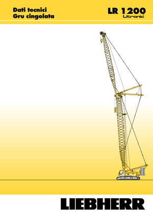 Gru cingolate - braccio a traliccio Liebherr LR 1200