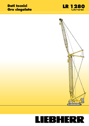 Gru cingolate - braccio a traliccio Liebherr LR 1280