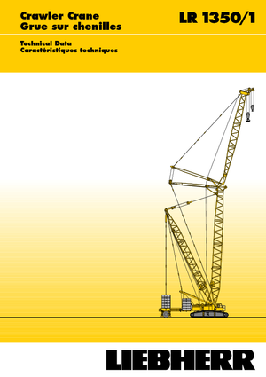 Gru cingolate - braccio a traliccio Liebherr LR 1350/1