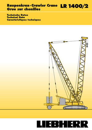 Gru cingolate - braccio a traliccio Liebherr LR 1400/2