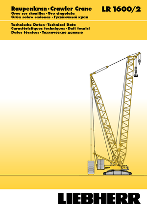 Gru cingolate - braccio a traliccio Liebherr LR 1600/2