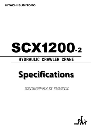 Gru cingolate - braccio a traliccio Hitachi Sumitomo SCX 1200-2