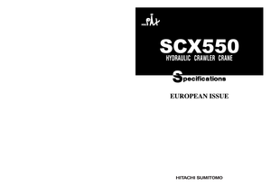 Gru cingolate - braccio a traliccio Hitachi Sumitomo SCX 550