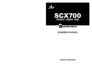 Gru cingolate - braccio a traliccio Hitachi Sumitomo SCX 700