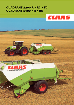 Presse per grandi imballaggi + Presse ad alta pressione Claas Quadrant 2100