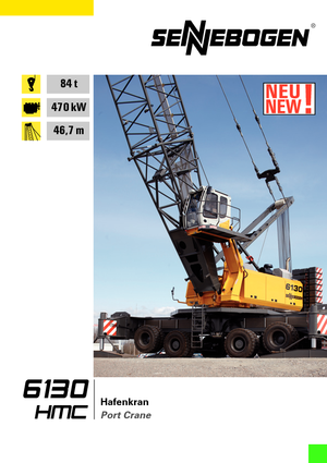 Gru semoventi - braccio a traliccio Sennebogen 6130 HMC