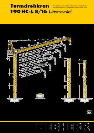 Gru a torre a braccio impennabile Liebherr 190 HC-L 8/16 Litronic