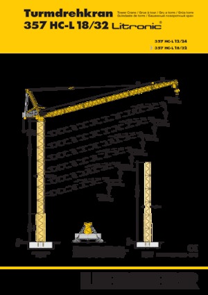 Gru a torre a braccio impennabile Liebherr 357 HC-L 18/32 Litronic