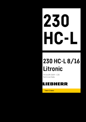 Gru a torre a braccio impennabile Liebherr 230 HC-LH 8/16 Litronic