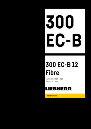 Gru a torre - rotazione alta Liebherr 300 EC-B 12 Fibre