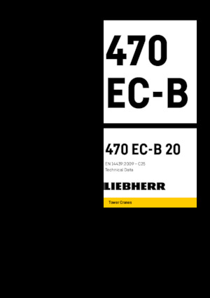 Gru a torre - rotazione alta Liebherr 470 EC-B 20