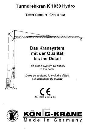 Gru a torre - rotazione bassa König K 1030 H (R2,5m)