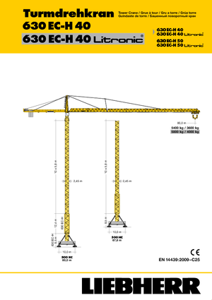 Gru a torre - rotazione alta Liebherr 630 EC-H 40 Litronic