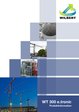 Gru a torre - rotazione alta Wilbert WT 300 e.tronic