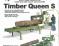 Timber Queen S 5